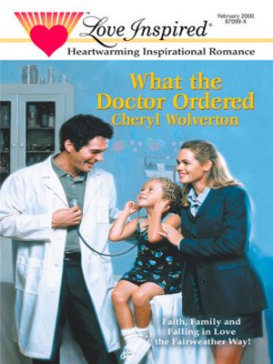 cover image of What The Doctor Ordered